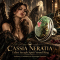 Fallen Seraph Angel Ring · Cassia Neratia Spirit Vessel · Charisma, Confidence, Visibility, Radiance & Sovereign Presenc