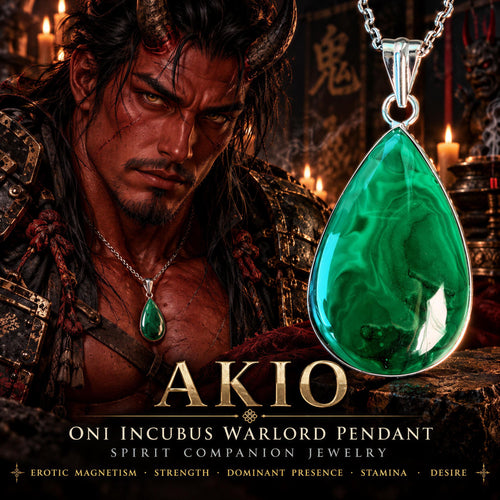 Akio Oni Incubus Warlord Pendant · Erotic Magnetism, Strength, Dominant Presence, Stamina & Desire · Spirit Companion Je